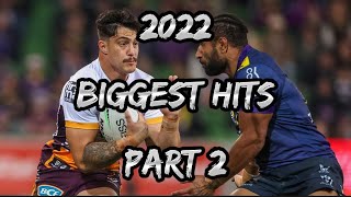 2022 NRL Biggest Hits (P2)