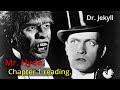 Dr Jekyll and Mr Hyde by R L  Stevenson Chapter 1 reading. Book tube.