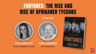 Fortunes: The Rise and Rise of Afrikaner Tycoons