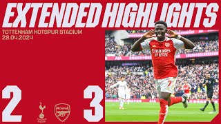 EXTENDED HIGHLIGHTS | Tottenham Hotspur vs Arsenal (2-3) | Saka & Havertz on tar