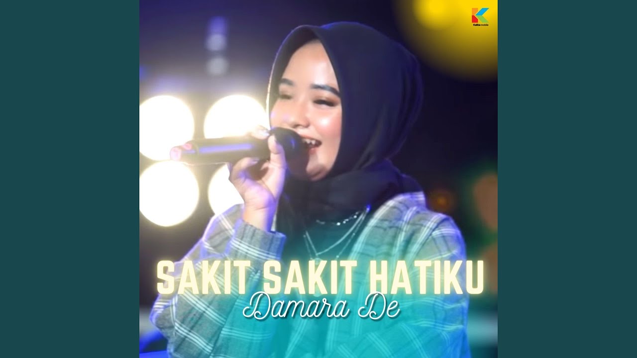 Sakit Sakit Hatiku Youtube Music