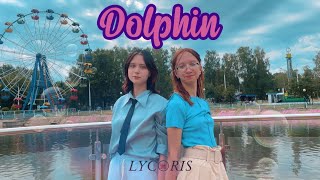 [LYCØRIS] KPOP IN PUBLIC | ONE TAKE | Soobin \u0026 Arin MC Stage -Dolphin (오마이걸) | DANCE COVER DUET