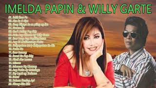 Best Tagalog Nonstop Love Songs Colelection- Willy Garte , Imelda Papin Greatest Hit Songs 2021
