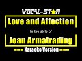 Love And Affection Karaoke | Joan Armatrading Karaoke Version