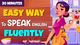 30 Minutes with Conversations to Speak English Fluently | Daily English Conversations