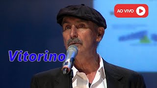 VITORINO ao vivo com o tema \