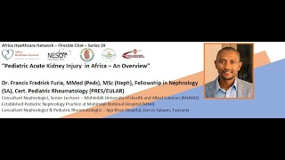 Pediatric AKI in Africa: An Overview - Dr.Francis Furia