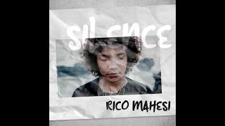 SILENCE - RICO MAHESI (MODJORIDO)