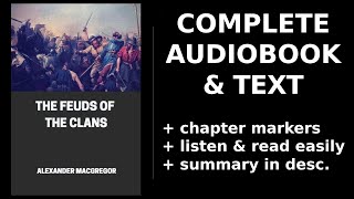 The Feuds of the Clans ⭐ By Alexander MacGregor. FULL Audiobook