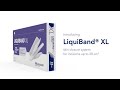 LiquiBand® XL topical skin adhesive overview video