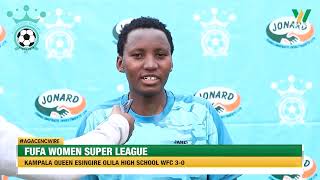 Agacencwire: Kampala Queens esingire Olila High School omuza FUFA Women Super League