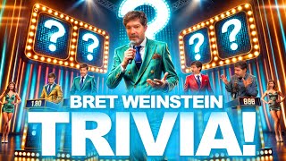 Bret Weinstein Lore Quiz