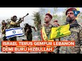 Israel Terus Buru Hizbullah dan Gempur Lebanon, 21 Orang Dilaporkan Tewas