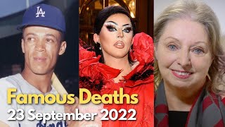 Celebrities Who Died Today 23rd September 2022 / Very Sad News / Famous deaths 2022 / Good Bye