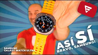 Samsung Galaxy Watch ULTRA ⌚ Así sí! ‼️ [review español]