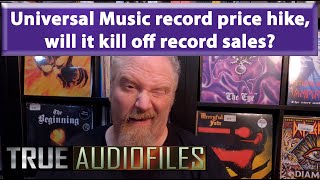 Universal music record price hike, will it kill off record sales?