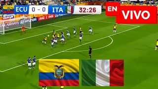 🔴 Ecuador vs Italia EN VIVO / Amistoso Internacional
