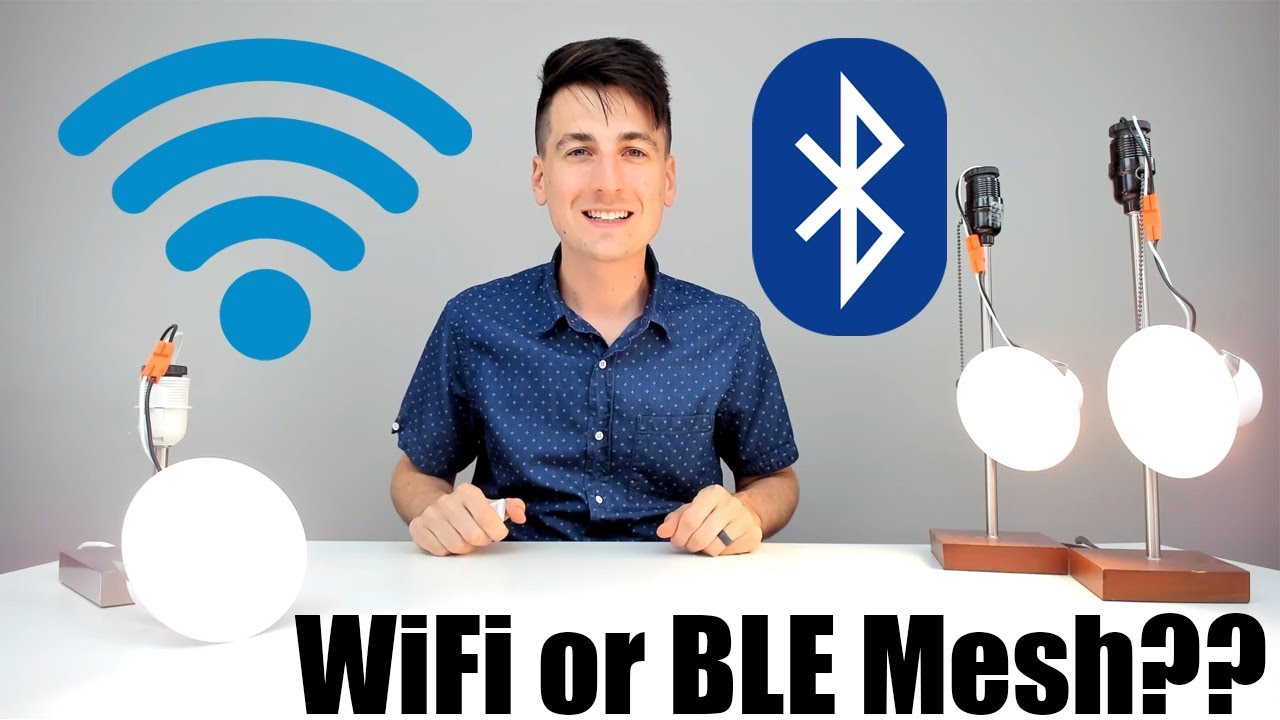 BLE Mesh Vs WiFi: Which Is Better For Smart Home? - YouTube