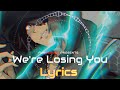 Neo: The World Ends with You OST - We're Losing You - Lyrics