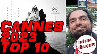 CANNES 2023 TOP 10