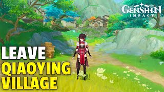 Leave Qiaoying Village | Genshin Impact