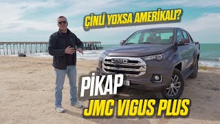 JMC Vigus Plus - Çin yoxsa Amerika pikapı