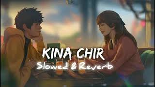 Kina Chir [Slowed + Reverb] - The PropheC | Lofi Songs | Lo-Fi TV