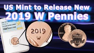 2019 W Lincoln Penny Details Revealed by US Mint