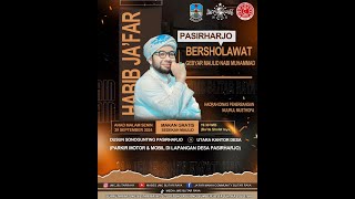 PASIRHARJO BERSHOLAWAT BERSAMA MAJLIS SHOLAWAT LIL HABIB JA'FAR BIN UTSMAN AL-JUFRI 29 -09- 2024