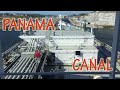 PANAMA CANAL - Timelapse | Merchant Navy