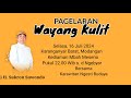 PAGELARAN WAYANG KULIT || KI H. SUKRON SUWONDO  || LAKON KUNTHI NANGGAP WAYANG