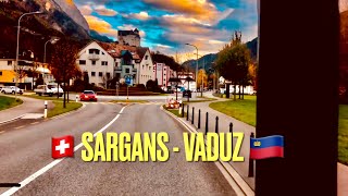 🇨🇭Sargans - Vaduz 🇱🇮