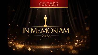 IN MEMORIAM 2026: Honoring the Legends | Original Academy-Style Tribute Song by Vicsy