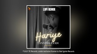 Tanveer Evan X ZAYEM - Hariye (Lofi Remix) [BIR Release]