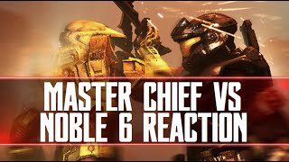 Master Chief Vs Noble 6 Reaction
