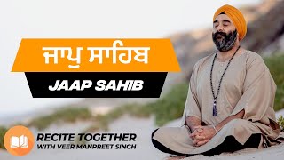 Jaap Sahib | Shabad Kirtan Gurbani | English \u0026 Punjabi Translation | Veer Manpreet Singh