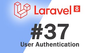 #37 Laravel 8 PHP Framework Basics | User Authetication | Quick programming tutorial