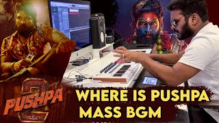 Pushpa 2 - Where Is Pushpa Mass Bgm By Raj Bharath | Devi Sri Prasad |