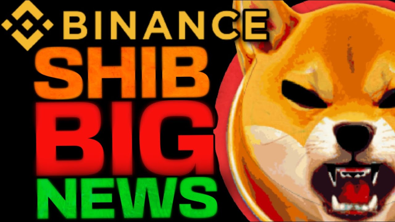 BINANCE NEW ANNOUNCEMENT MIGHT TAKE SHIBA INU TO NEW LEVELS!!! - YouTube