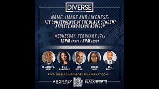 Name, Image and Likeness: The Convergence of the Black Student Athlete and Black Advisor