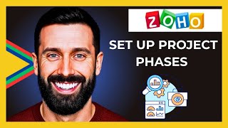 How To Set Up Project Phases In ZOHO.COM Project (Full 2025 Guide)
