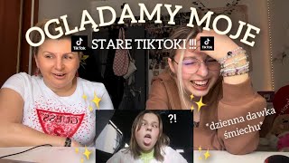 OGLĄDAMY Z MAMĄ MOJE ✨STARE TIKTOKI✨ !!! | dużo śmiechu