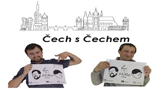 Čech s Čechem - MiRo film