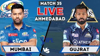 Live: MI Vs GT, Match 35, Ahmedabad | IPL Live Scores & Commentary | IPL LIVE 2023 | 2nd Inning