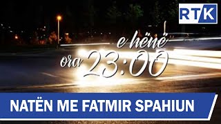 Promo - Naten me Fatmir Spahiun - NURI BEXHETI \u0026 JEHONA SHAQIRI