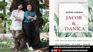 WEDDING LIVE STREAMING -  JACOB \u0026 DANICA