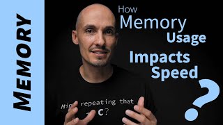How Memory Usage Slows Down Your Programs