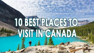 Discover the Best Sightseeing Spots: 10 Iconic Tourist Attractions to Visit in the Canada