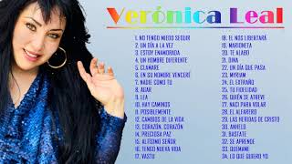Veronica Leal - 2 Horas de Música Cristiana con Verónica Leal
