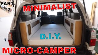 Micro Camper Build in a 96' 4 Runner Part II